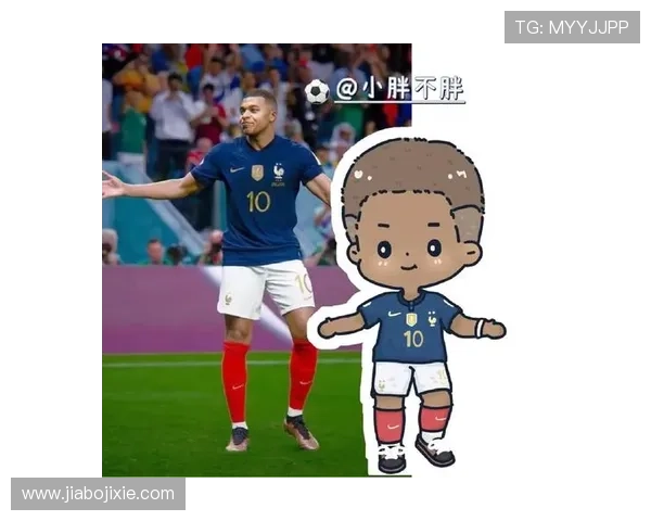 姆巴佩代言的足球品牌创新突破 聚焦球星魅力与全球粉丝互动